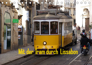 Mit der Tram durch Lissabon (Tischkalender 2022 DIN A5 quer) von Löwe,  Karsten