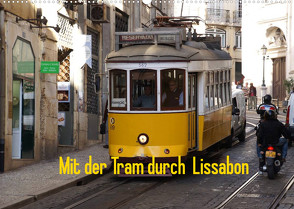 Mit der Tram durch Lissabon (Wandkalender 2022 DIN A2 quer) von Löwe,  Karsten