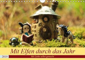 Mit Elfen durch das Jahr (Wandkalender 2019 DIN A4 quer) von Doberstein,  Judith