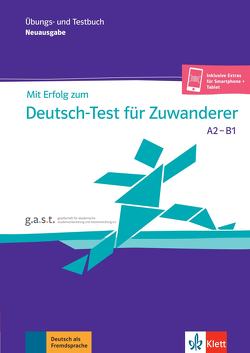 Mit Erfolg zum Deutsch-Test für Zuwanderer A2-B1 (DTZ) von Krane,  Judith, Pohlschmidt,  Anna, Rodi,  Margret, Weber,  Britta