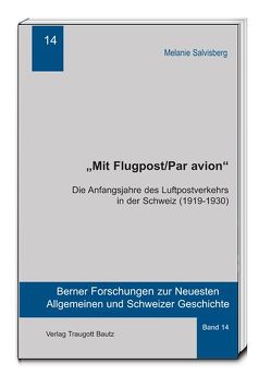 „Mit Flugpost/par avion“ von Salvisberg,  Melanie