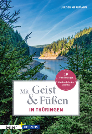 Mit Geist & Füßen. In Thüringen von Gerrmann,  Jürgen