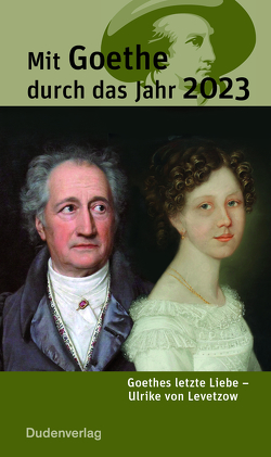 Mit Goethe durch das Jahr 2023 von Klauß,  Jochen