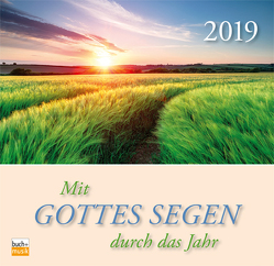 Mit Gottes Segen durch das Jahr 2019