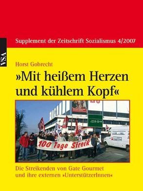 Mit heißem Herzen und kühlem Kopf von Gobrecht,  Horst