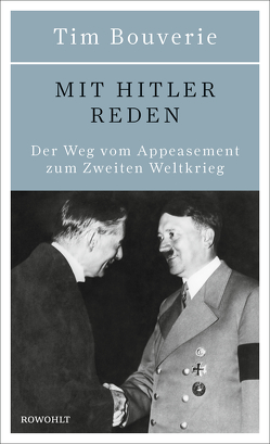 Mit Hitler reden von Bouverie,  Tim, Hielscher,  Karin