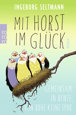 Mit Horst im Glück von Seltmann,  Ingeborg