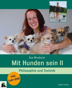 Mit Hunden sein… von Burlefinger,  Stephanie, Windisch,  Eva