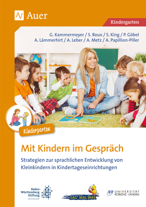 Mit Kindern im Gespräch Kita von a.,  u., Goebel,  P., Kammermeyer,  G., King,  S.