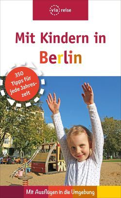 Mit Kindern in Berlin von Brodauf,  Julia