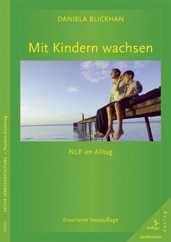 Mit Kindern wachsen von Blickhan,  Daniela, Wild,  Ruth