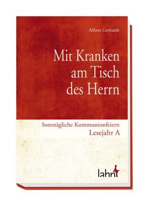 Mit Kranken am Tisch des Herrn von Gerhardt,  Alfons