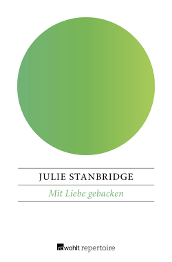 Mit Liebe gebacken von Stanbridge,  Julie, Walther,  Julia