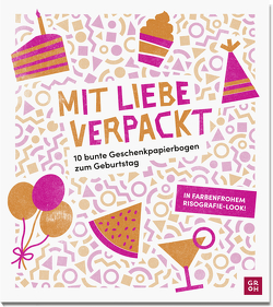Mit Liebe verpackt – 10 bunte Geschenkpapierbogen zum Geburtstag von Groh Verlag