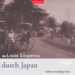 Mit Louis Couperus durch Japan von Couperus,  Louis, Hopf,  Erkki