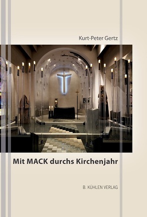 Mit Mack durchs Kirchenjahr von Gertz,  Dr. Kurt-Peter