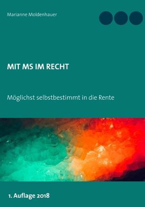 Mit MS im Recht von Moldenhauer,  Marianne