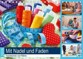 Mit Nadel und Faden 2019. Impressionen vom Nähen (Tischkalender 2019 DIN A5 quer) von Lehmann (Hrsg.),  Steffani