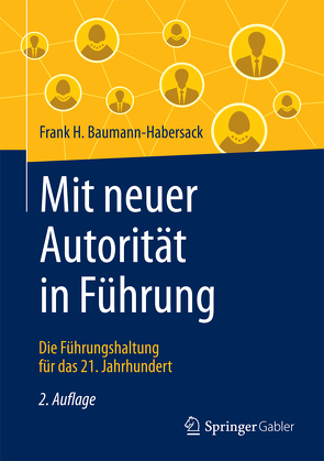 Mit neuer Autorität in Führung von Baumann-Habersack,  Frank H., von Schlippe,  Arist