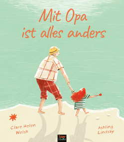 Mit Opa ist alles anders von Kiesel,  TextDoc, Lindsay,  Ashley, Welsh,  Clare Helen