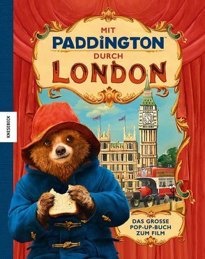 Mit Paddington durch London – Das große Pop-up-Buch zum Film