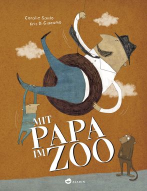 Mit Papa im Zoo von di Giacomo,  Kris, Kersten,  Jacqueline, Saudo,  Coralie