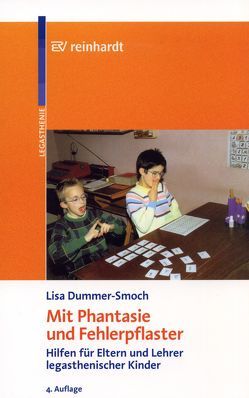 Mit Phantasie und Fehlerpflaster von Dummer-Smoch,  Lisa