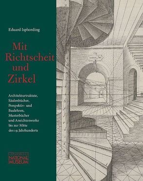 Mit Richtscheit und Zirkel von Grossmann,  G Ulrich, Isphording,  Anne, Isphording,  Eduard