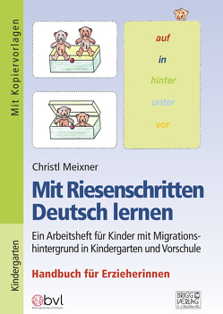 Mit Riesenschritten Deutsch lernen – Handbuch von Meixner,  Christl