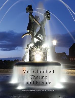 Mit Schönheit, Charme und Freude von Kulturfonds Peter E. Eckes