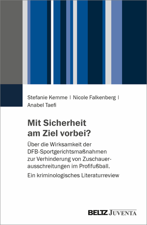 Mit Sicherheit am Ziel vorbei? von Falkenberg,  Nicole, Kemme,  Stefanie, Taefi,  Anabel