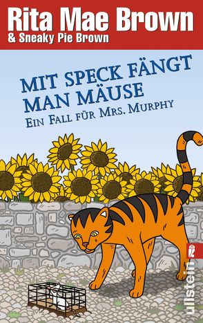 Mit Speck fängt man Mäuse von Brown,  Rita Mae, Brown,  Sneaky Pie, Längsfeld,  Margarete