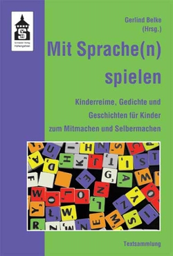 Mit Sprache(n) spielen von Belke,  Gerlind