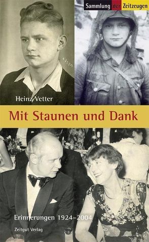 Mit Staunen und Dank von Kleindienst,  Jürgen, Vetter,  Heinz