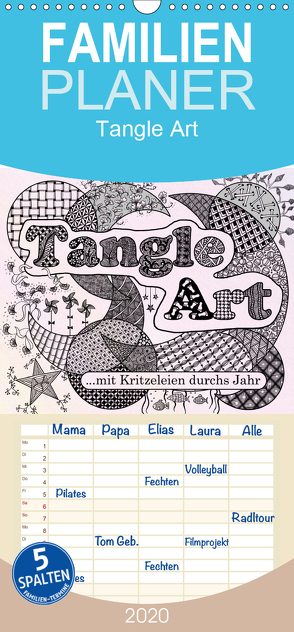 Mit Tangle-Art durchs Jahr – Familienplaner hoch (Wandkalender 2020 , 21 cm x 45 cm, hoch) von janne