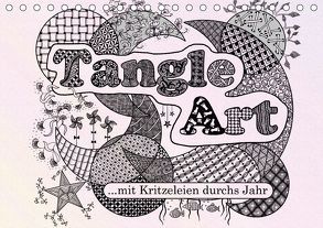 Mit Tangle-Art durchs Jahr (Tischkalender 2018 DIN A5 quer) von janne