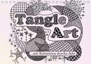 Mit Tangle-Art durchs Jahr (Tischkalender 2019 DIN A5 quer) von janne