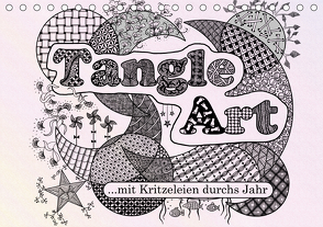 Mit Tangle-Art durchs Jahr (Tischkalender 2021 DIN A5 quer) von janne