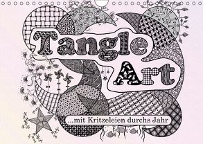 Mit Tangle-Art durchs Jahr (Wandkalender 2018 DIN A4 quer) von janne