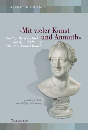 ‚Mit vieler Kunst und Anmuth‘ von Johannsen,  Rolf H.