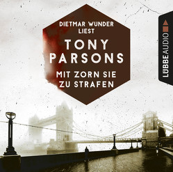 Mit Zorn sie zu strafen von Parsons,  Tony, Wunder,  Dietmar