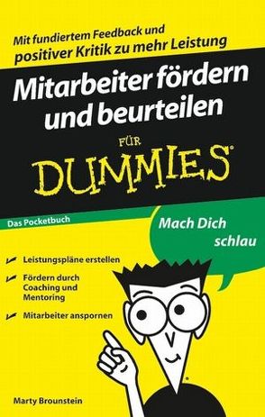 Mitarbeiter fördern und beurteilen für Dummies Das Pocketbuch von Brounstein,  Marty