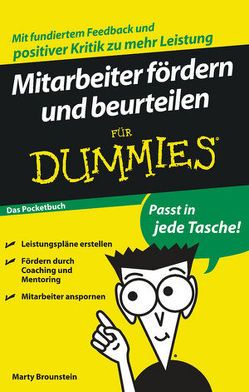 Mitarbeiter fördern und beurteilen für Dummies Das Pocketbuch von Brounstein,  Marty