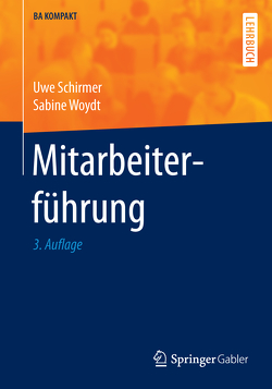 Mitarbeiterführung von Schirmer,  Uwe, Woydt,  Sabine