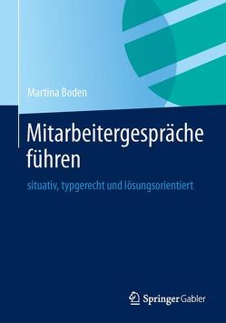 Mitarbeitergespräche führen von Boden,  Martina