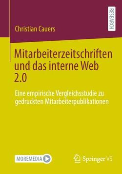 Mitarbeiterzeitschriften und das interne Web 2.0 von Cauers,  Christian