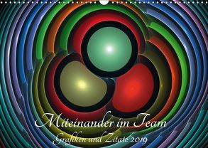 Miteinander im Team – Grafiken und Zitate 2019 (Wandkalender 2019 DIN A3 quer) von Schmitt,  Georg