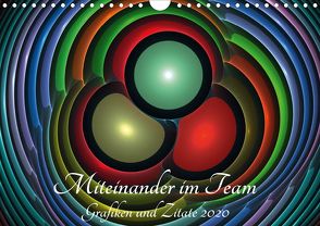 Miteinander im Team – Grafiken und Zitate 2020 (Wandkalender 2020 DIN A4 quer) von Schmitt,  Georg