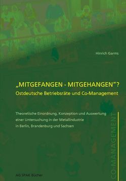 Mitgefangen – mitgehangen? von Garms,  Hinrich