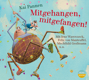 Mitgehangen, mitgefangen! von Großmann,  Mechthild, Pannen,  Kai, Singer,  Theresia, u.v.a., von Manteuffel,  Felix, Wawrczeck,  Jens